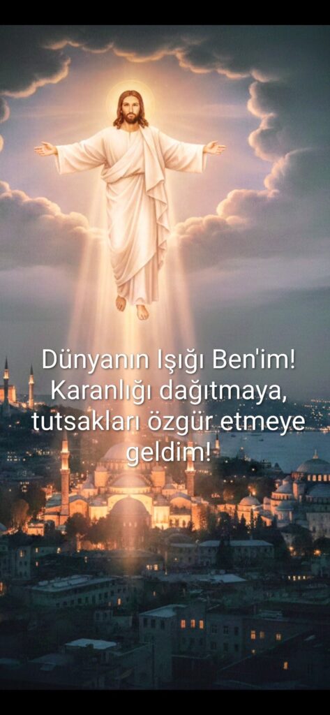 Isa Mesih Dünyanın Işığıdır